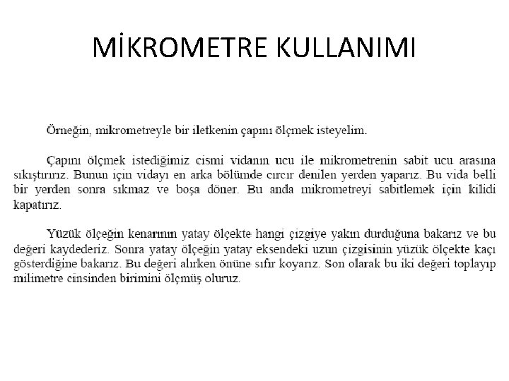 MİKROMETRE KULLANIMI 