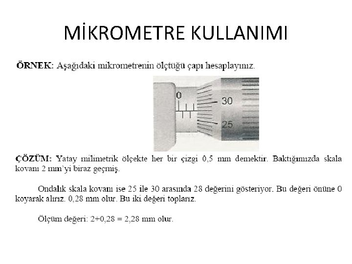 MİKROMETRE KULLANIMI 