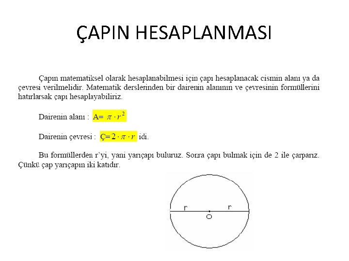 ÇAPIN HESAPLANMASI 