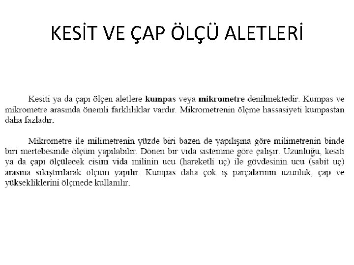 KESİT VE ÇAP ÖLÇÜ ALETLERİ 