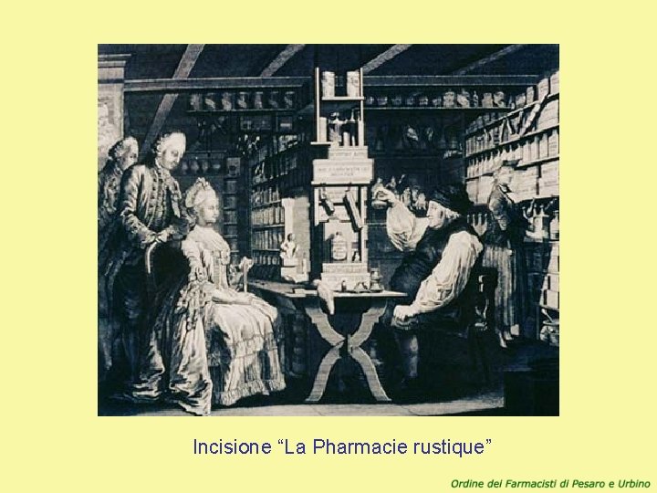 Incisione “La Pharmacie rustique” 