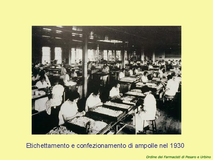 Etichettamento e confezionamento di ampolle nel 1930 