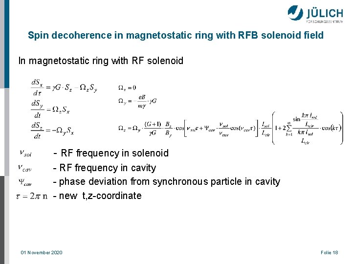 Spin decoherence in magnetostatic ring with RFB solenoid field In magnetostatic ring with RF