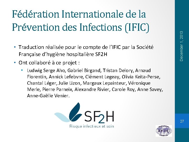  • Traduction réalisée pour le compte de l’IFIC par la Société Française d’hygiène