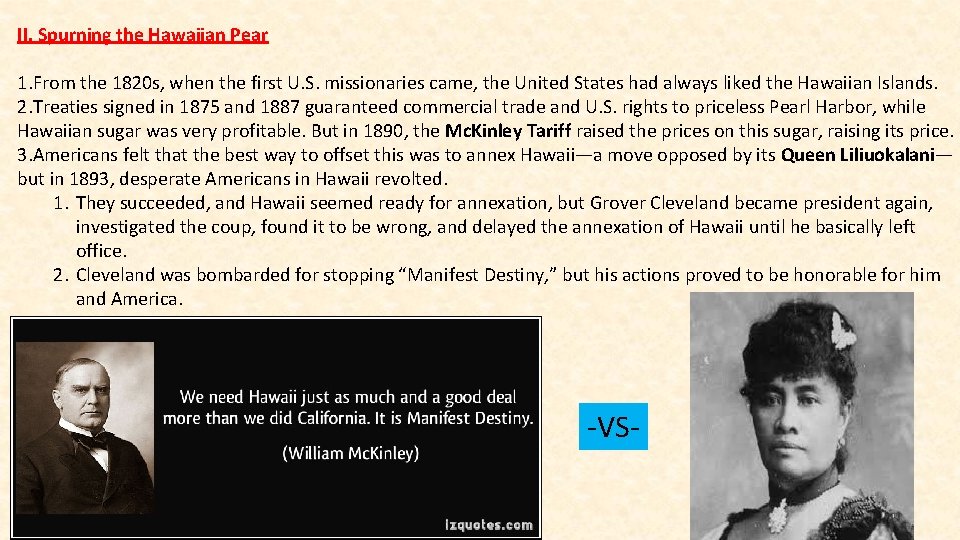 II. Spurning the Hawaiian Pear 1. From the 1820 s, when the first U.