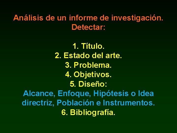 Análisis de un informe de investigación. Detectar: 1. Título. 2. Estado del arte. 3.