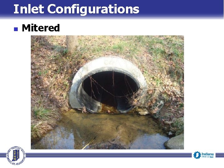 Inlet Configurations n Mitered 