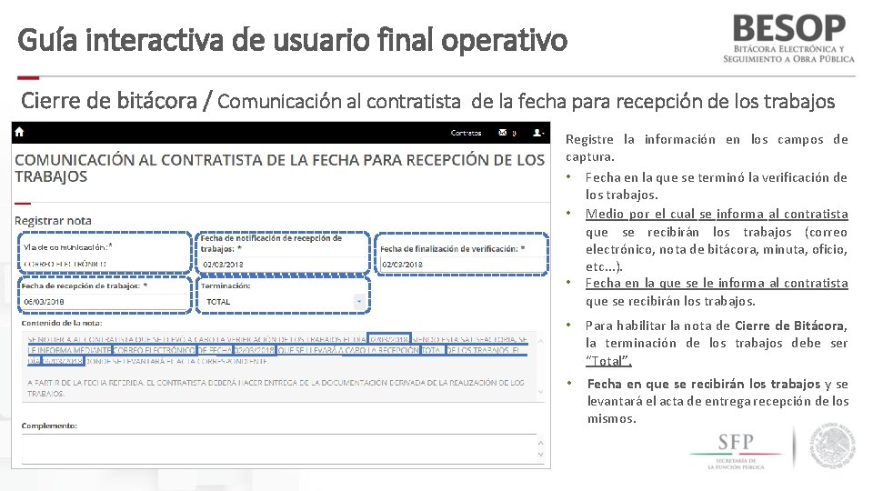 Guía interactiva de usuario final operativo Cierre de bitácora / Comunicación al contratista de