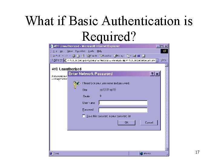 What if Basic Authentication is Required? 17 