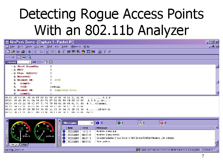 Detecting Rogue Access Points With an 802. 11 b Analyzer 7 