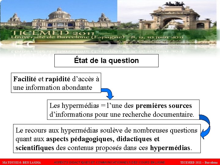 État de la question Facilité et Facilité rapidité d’accès à rapidité une information abondante