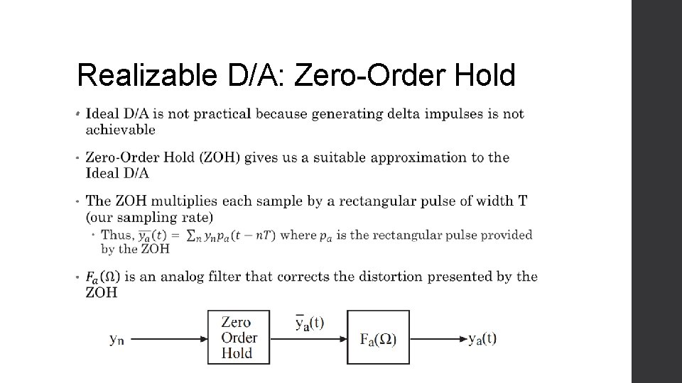 Realizable D/A: Zero-Order Hold • 