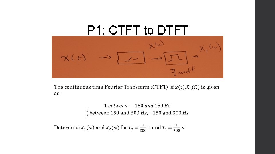 P 1: CTFT to DTFT 