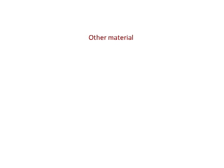 Other material 