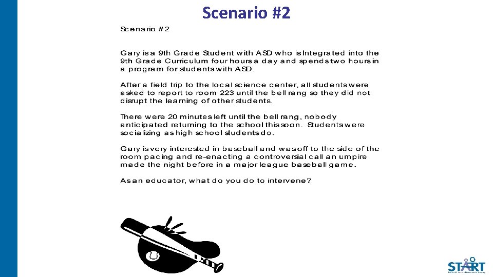 Scenario #2 