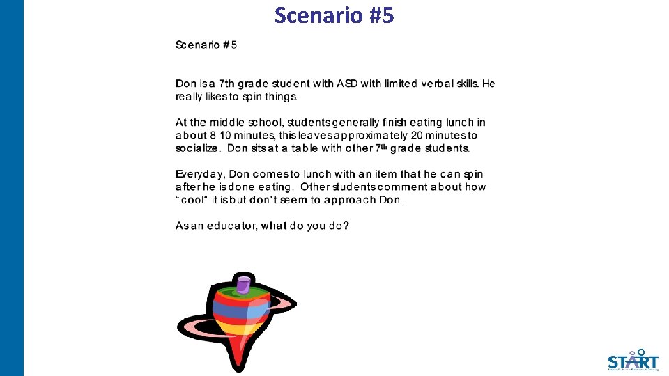 Scenario #5 