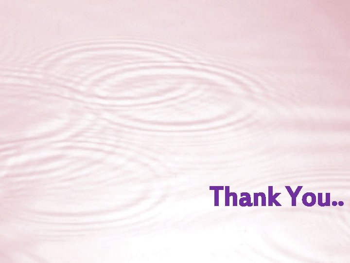 Thank You. . 