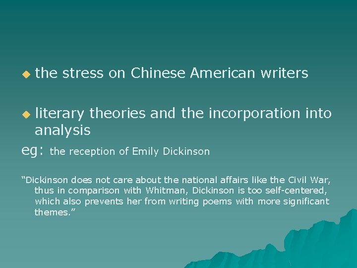 u the stress on Chinese American writers literary theories and the incorporation into analysis