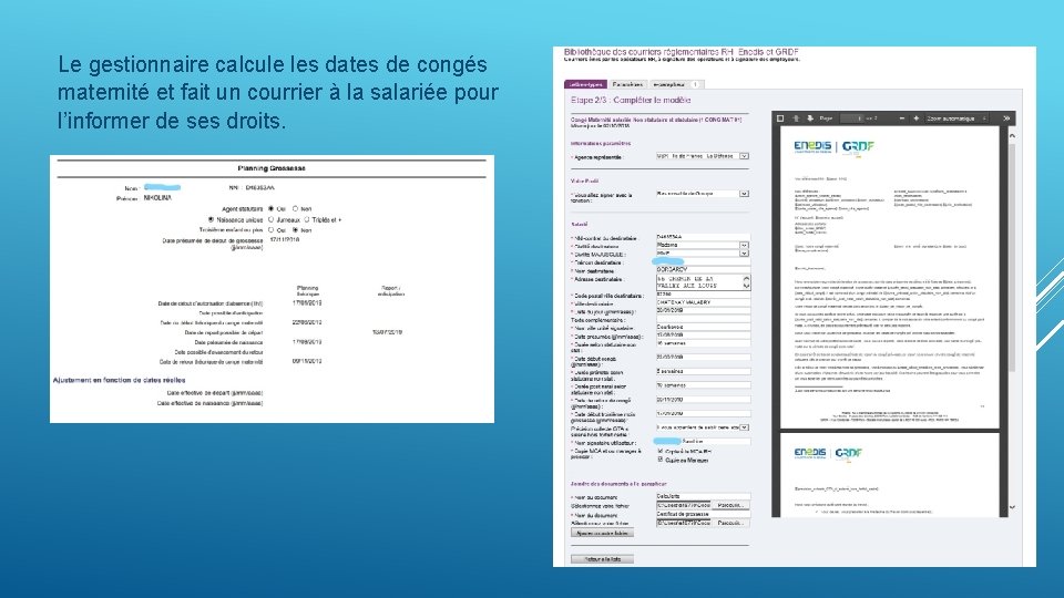 Le gestionnaire calcule les dates de congés maternité et fait un courrier à la