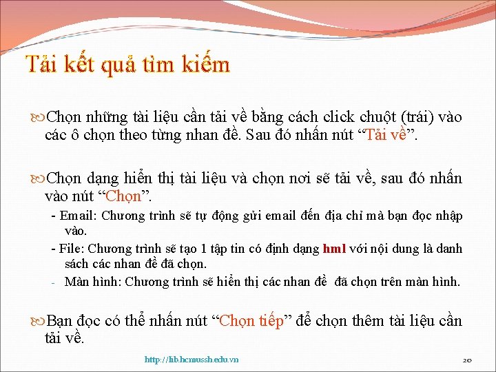 Tải kết quả tìm kiếm Chọn những tài liệu cần tải về bằng cách