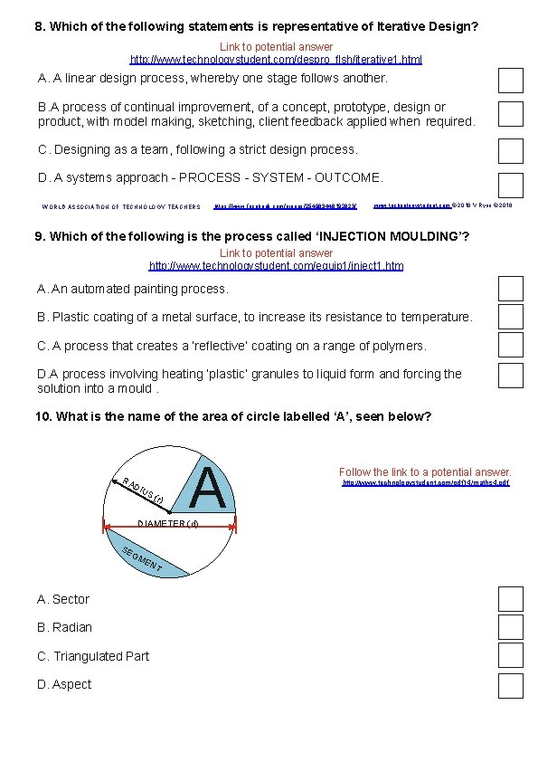 8. Which of the following statements is representative of Iterative Design? Link to potential