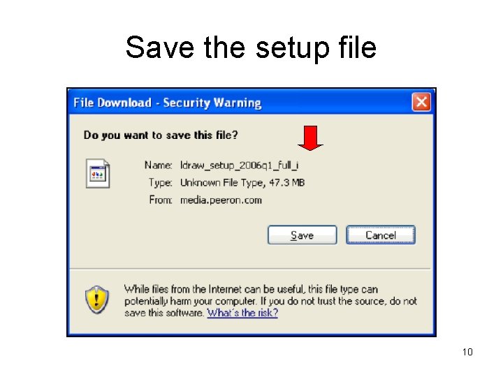 Save the setup file 10 
