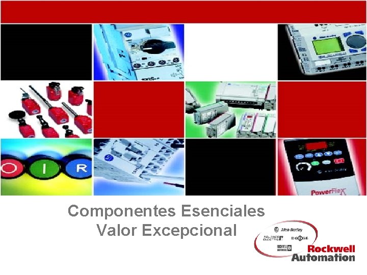 Componentes Esenciales Valor Excepcional 