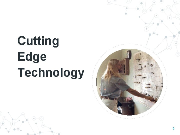 Cutting Edge Technology 5 