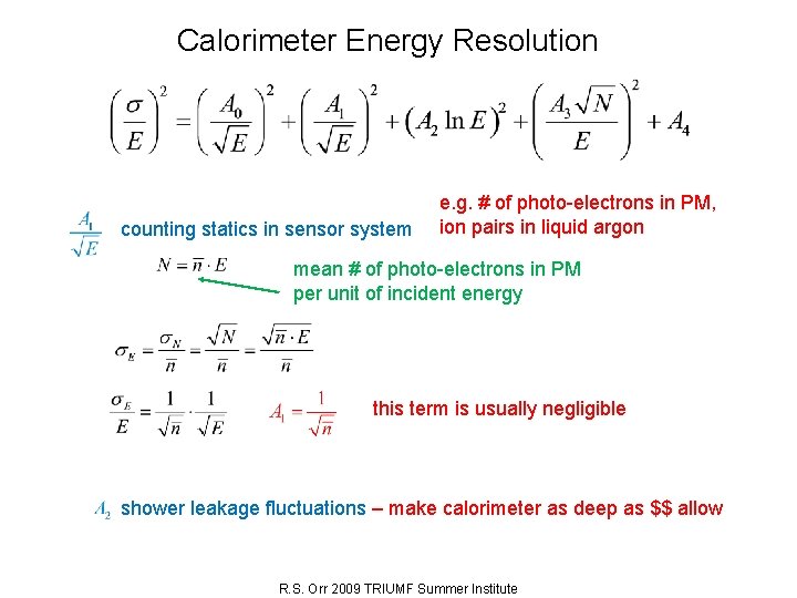 Calorimeter Energy Resolution counting statics in sensor system e. g. # of photo-electrons in
