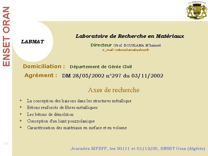 ENSET ORAN Le département de Physique-Chimie … LABMAT Laboratoire de Recherche en Matériaux Directeur