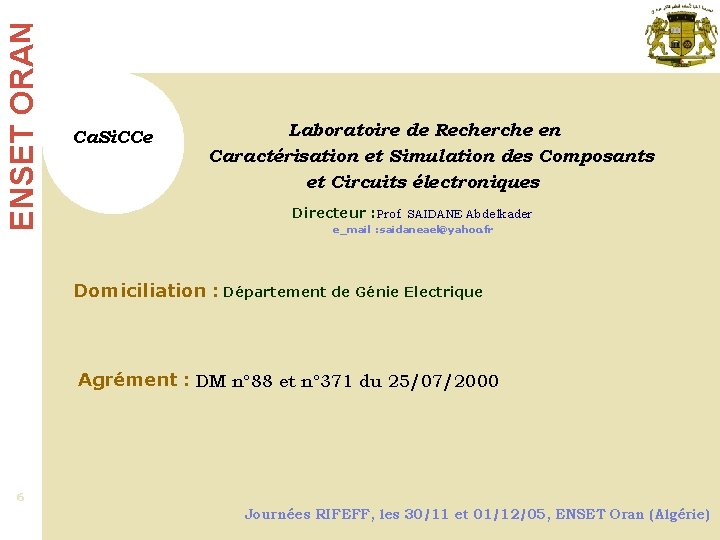 ENSET ORAN Le département de Physique-Chimie … Ca. Si. CCe Laboratoire de Recherche en