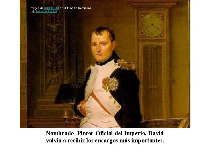 Imagen de DIREKTOR en Wikimedia Commons bajo Dominio Público Nombrado Pintor Oficial del Imperio, Imagen de DIREKTOR en Wikimedia Commons bajo Dominio Público Nombrado Pintor Oficial del Imperio,
