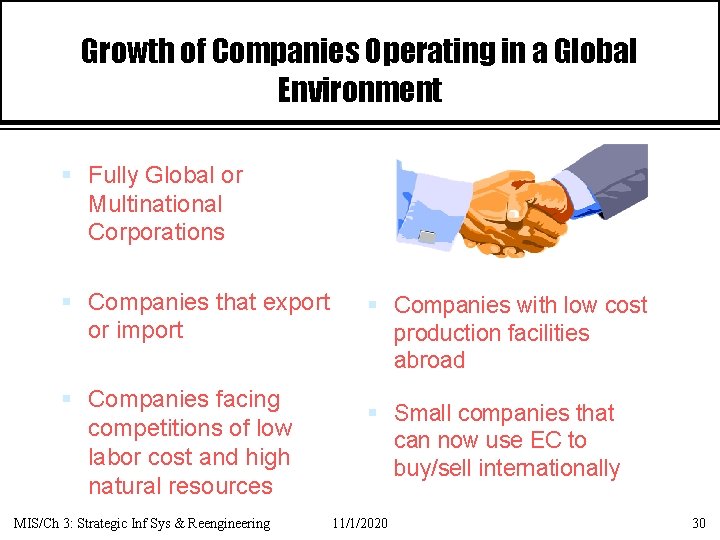 Growth of Companies Operating in a Global Environment § Fully Global or Multinational Corporations