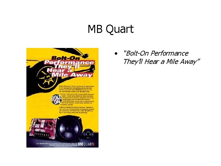 MB Quart • “Bolt-On Performance They’ll Hear a Mile Away” 