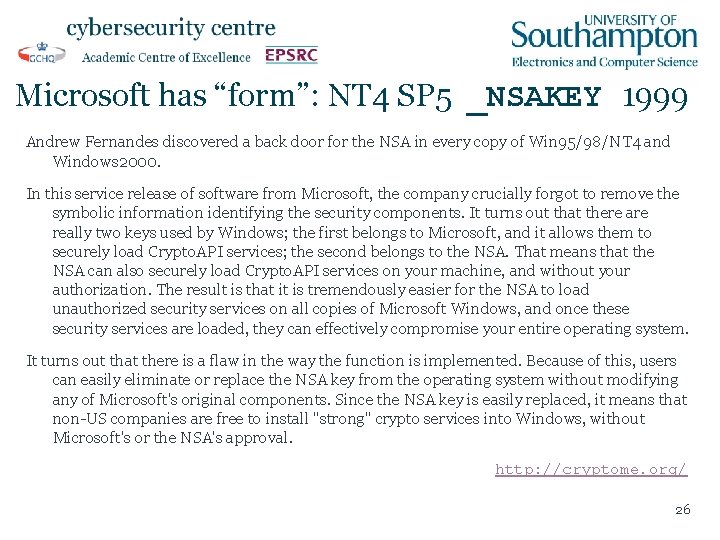 Microsoft has “form”: NT 4 SP 5 _NSAKEY 1999 Andrew Fernandes discovered a back