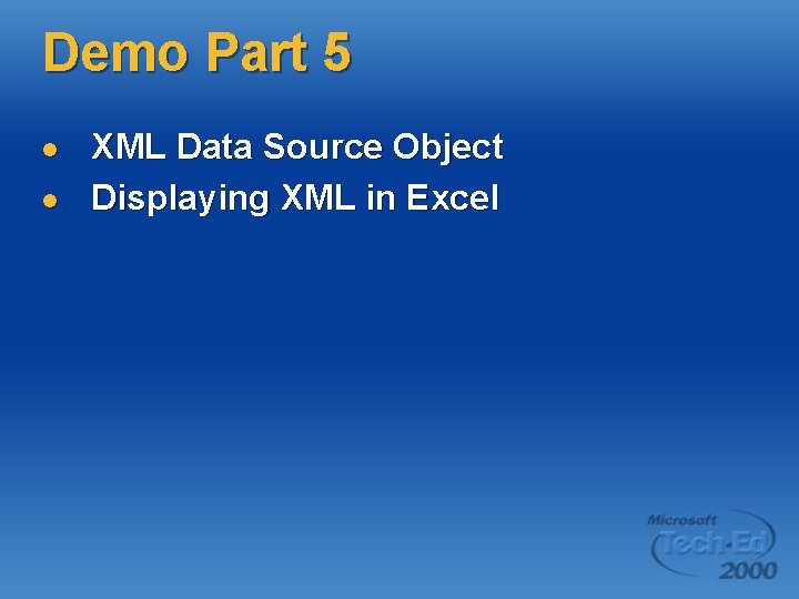 Demo Part 5 l l XML Data Source Object Displaying XML in Excel 