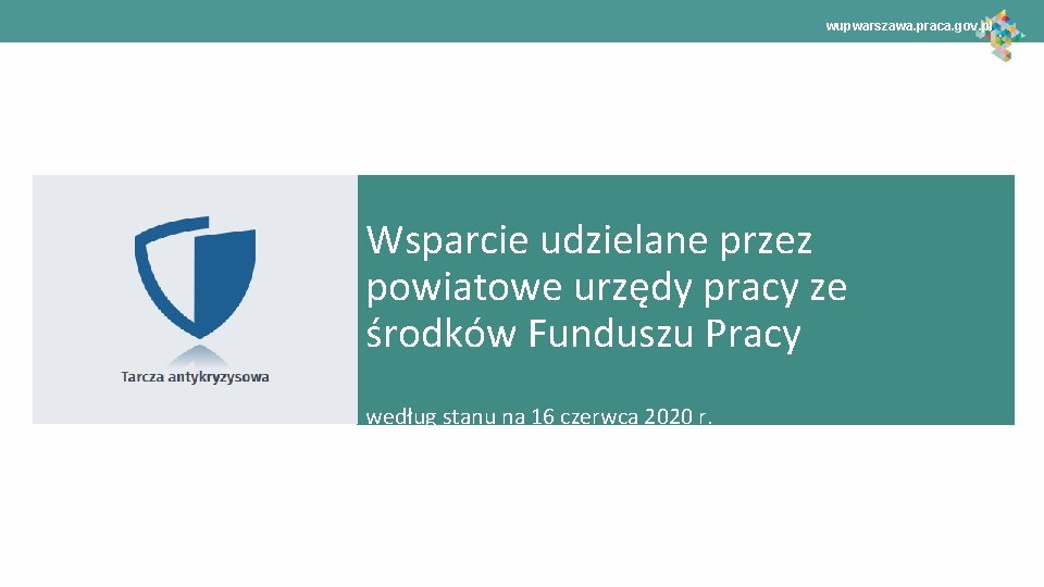 wupwarszawa. praca. gov. pl Wsparcie udzielane przez powiatowe urzędy pracy ze środków Funduszu Pracy