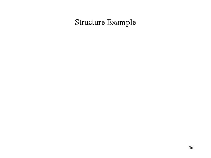 Structure Example 36 