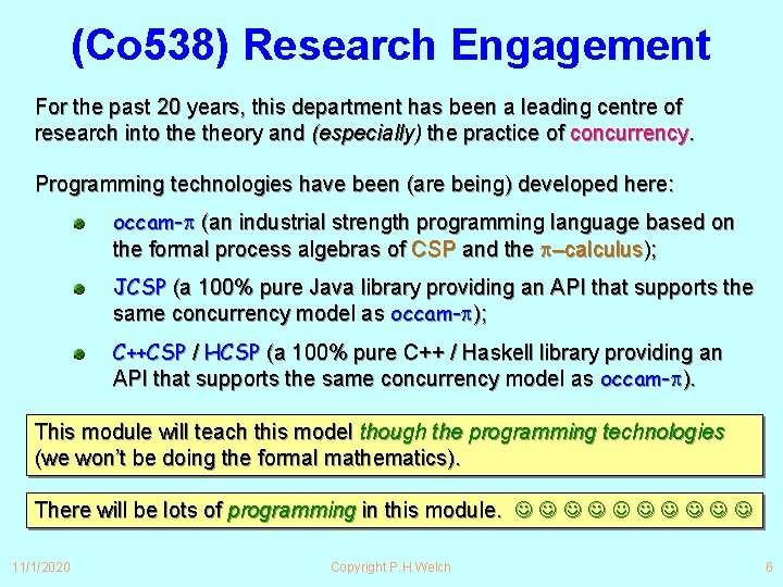 (Co 538) Research Engagement For the past 20 years, this department has been a