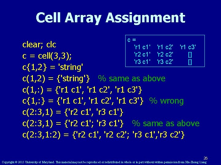 Cell Array Assignment c= 'r 1 c 1' 'r 2 c 1' 'r 3