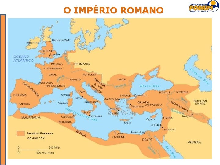 O IMPÉRIO ROMANO 