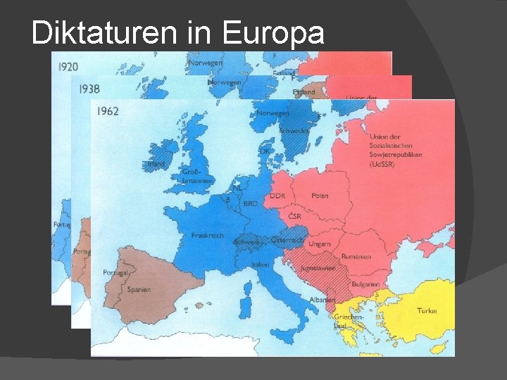 Diktaturen in Europa 