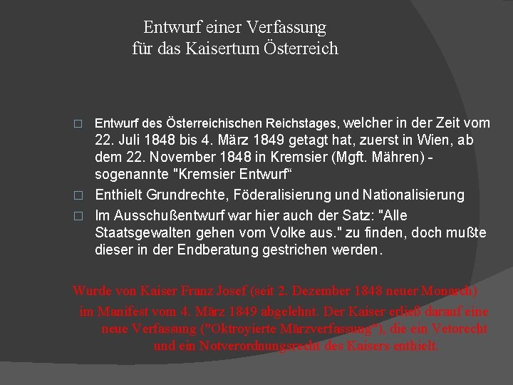 Entwurf einer Verfassung für das Kaisertum Österreich � Entwurf des Österreichischen Reichstages, welcher in