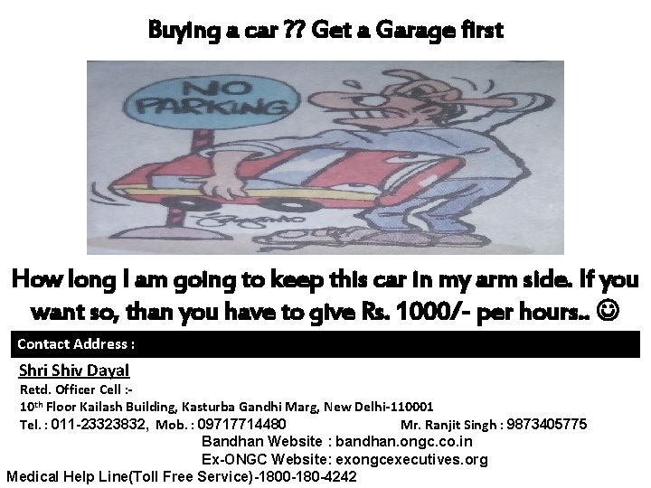 Buying a car ? ? Get a Garage first How long I am going