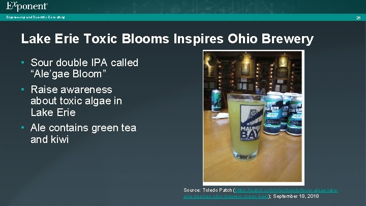 Engineering and Scientific Consulting 26 Lake Erie Toxic Blooms Inspires Ohio Brewery • Sour