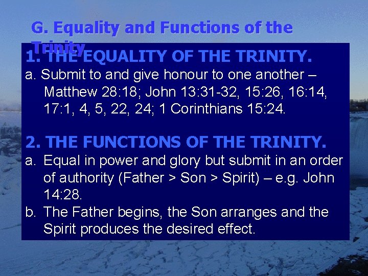 G. Equality and Functions of the Trinity 1. THE EQUALITY OF THE TRINITY. a.