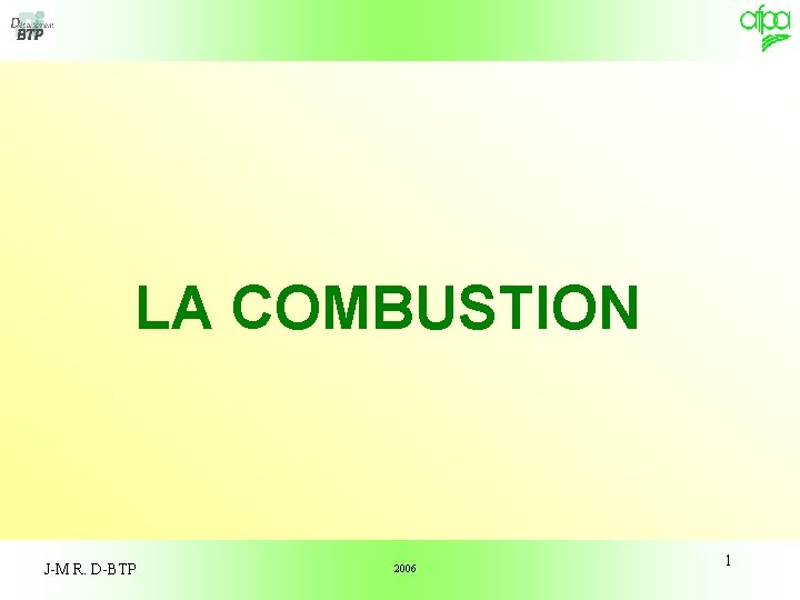 LA COMBUSTION J-M R. D-BTP 2006 1 