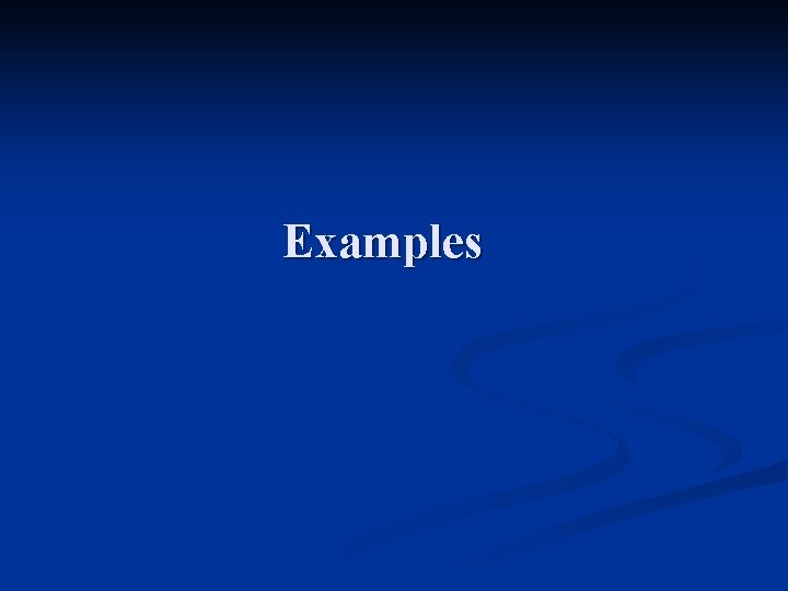 Examples 