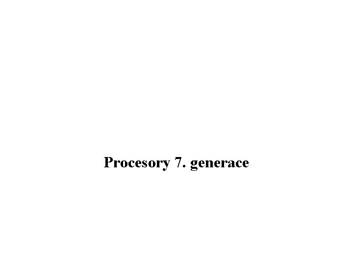 Procesory 7. generace 