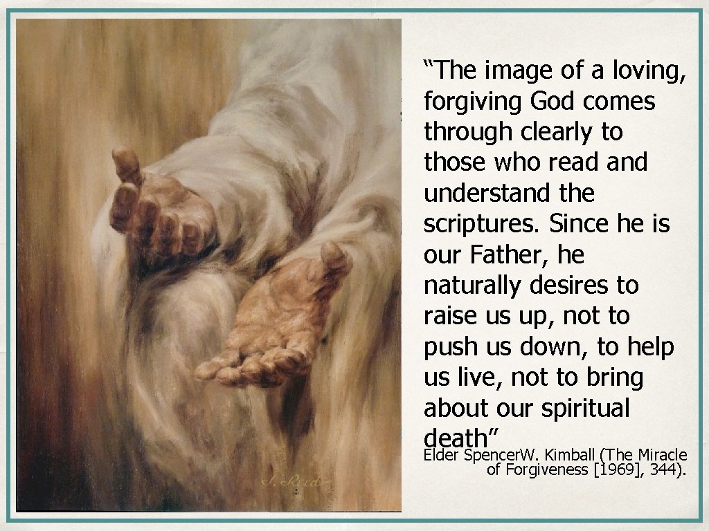 “The image of a loving, forgiving God comes through clearly to those who read “The image of a loving, forgiving God comes through clearly to those who read